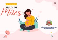 Câmara deseja um feliz Dia das Mães