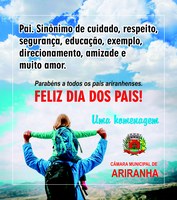 Mensagem de FELIZ DIA DOS PAIS da Câmara Municipal de Ariranha