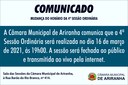 MUDANÇA DO HORÁRIO DA 4ª SESSÃO ORDINÁRIA MUDANÇA DO HORÁRIO DA 4ª SESSÃO ORDINÁRIA